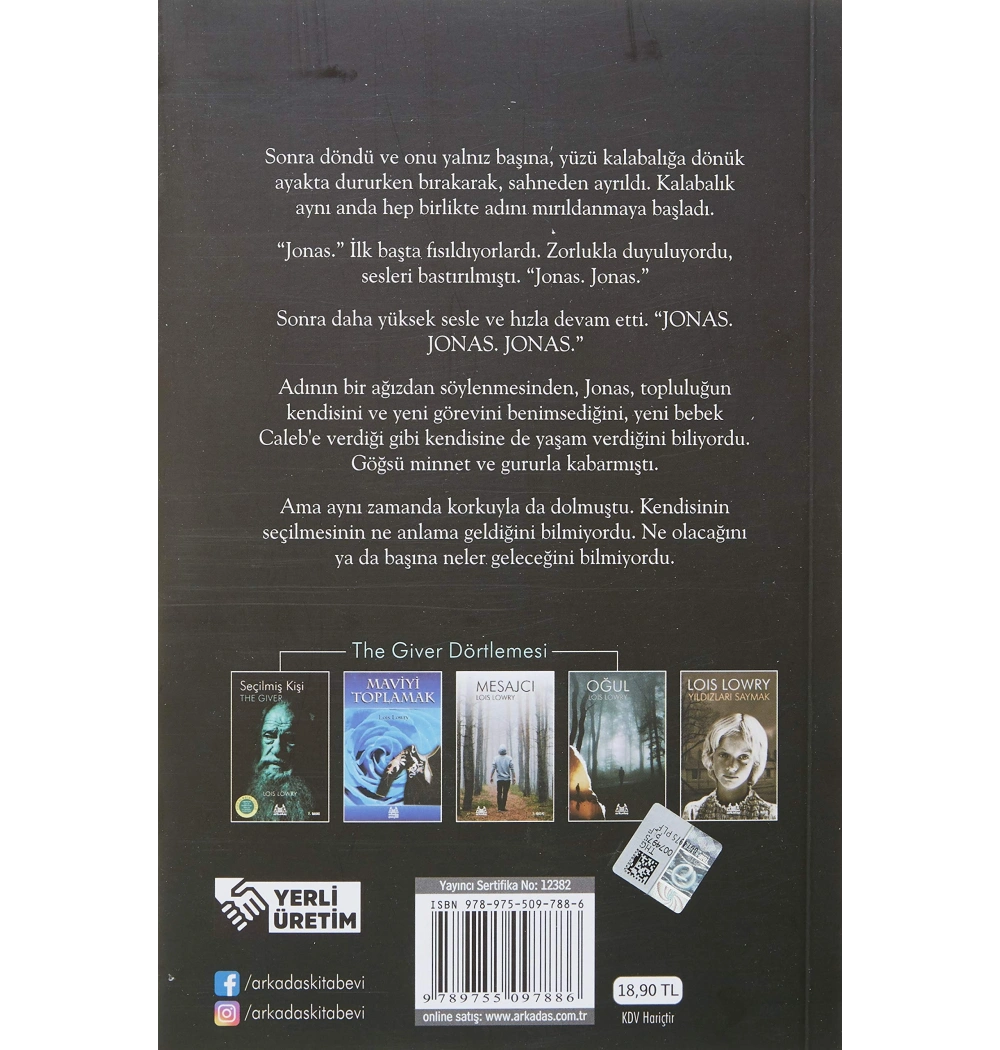 Seçilmiş Kişi. Loıs Lowry  Arkadaş