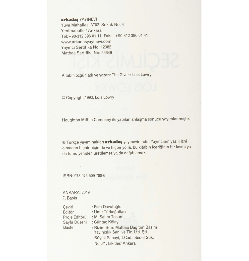 Seçilmiş Kişi. Loıs Lowry  Arkadaş