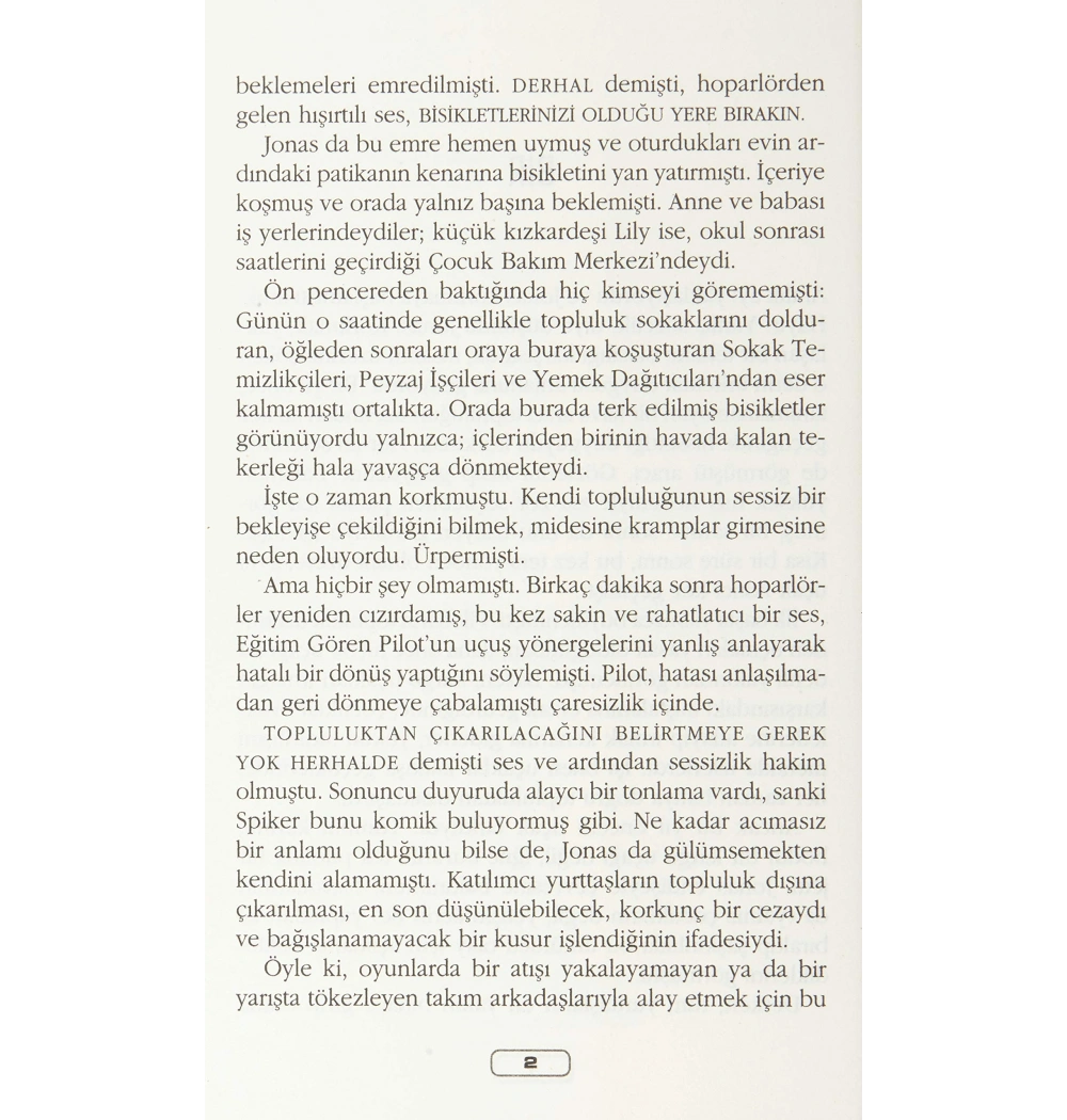 Seçilmiş Kişi. Loıs Lowry  Arkadaş