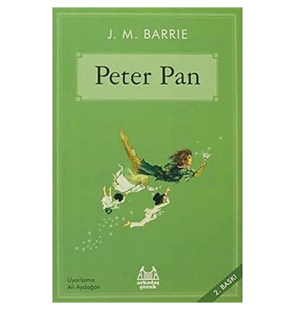 Peter Pan J.M.Barrıe Arkadaş