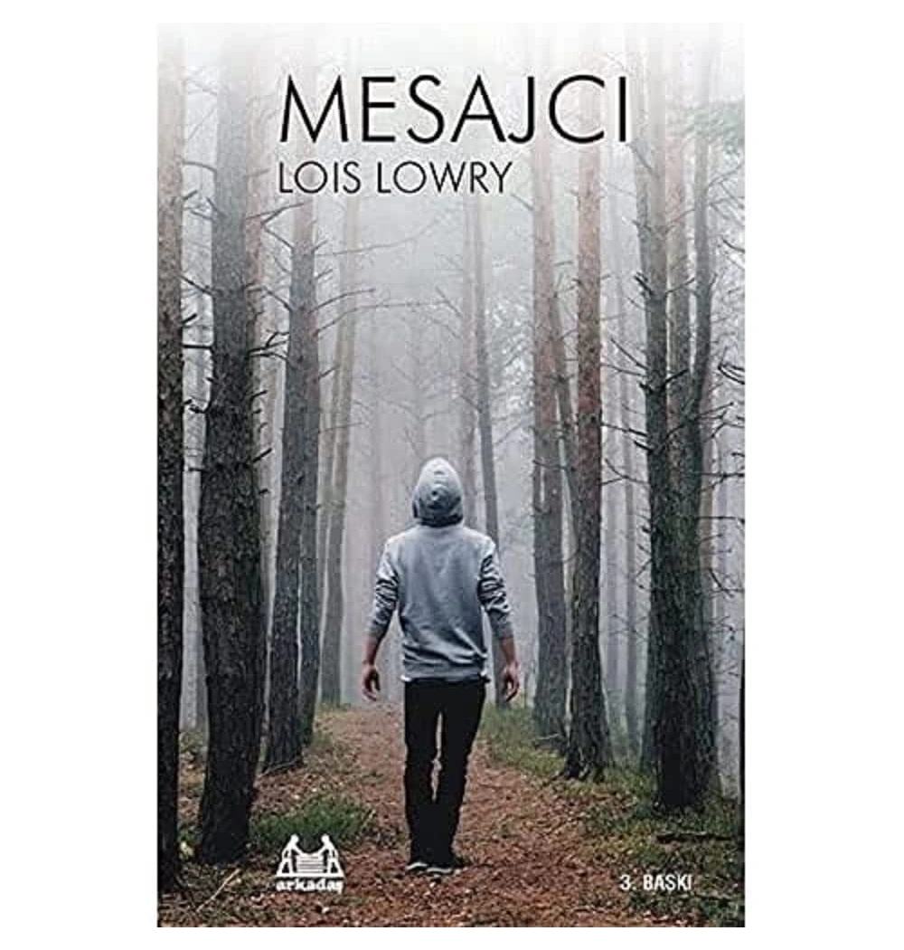 Mesajcı. Loıs Lowry   Arkadaş