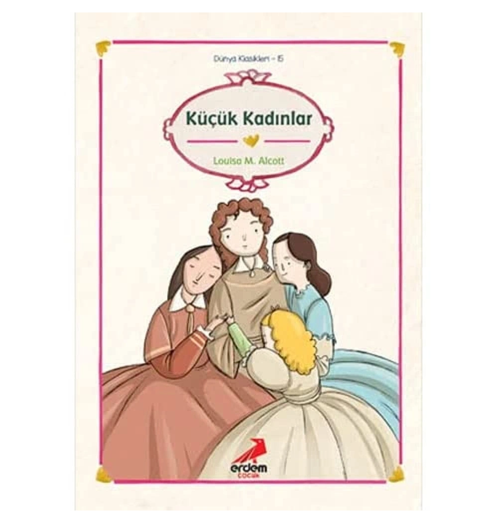 Küçük Kadınlar  Erdem Yayın