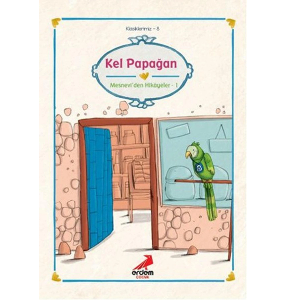 Mevlananın Mesnevisinden Seçme Hikayeler Erdem Yay.