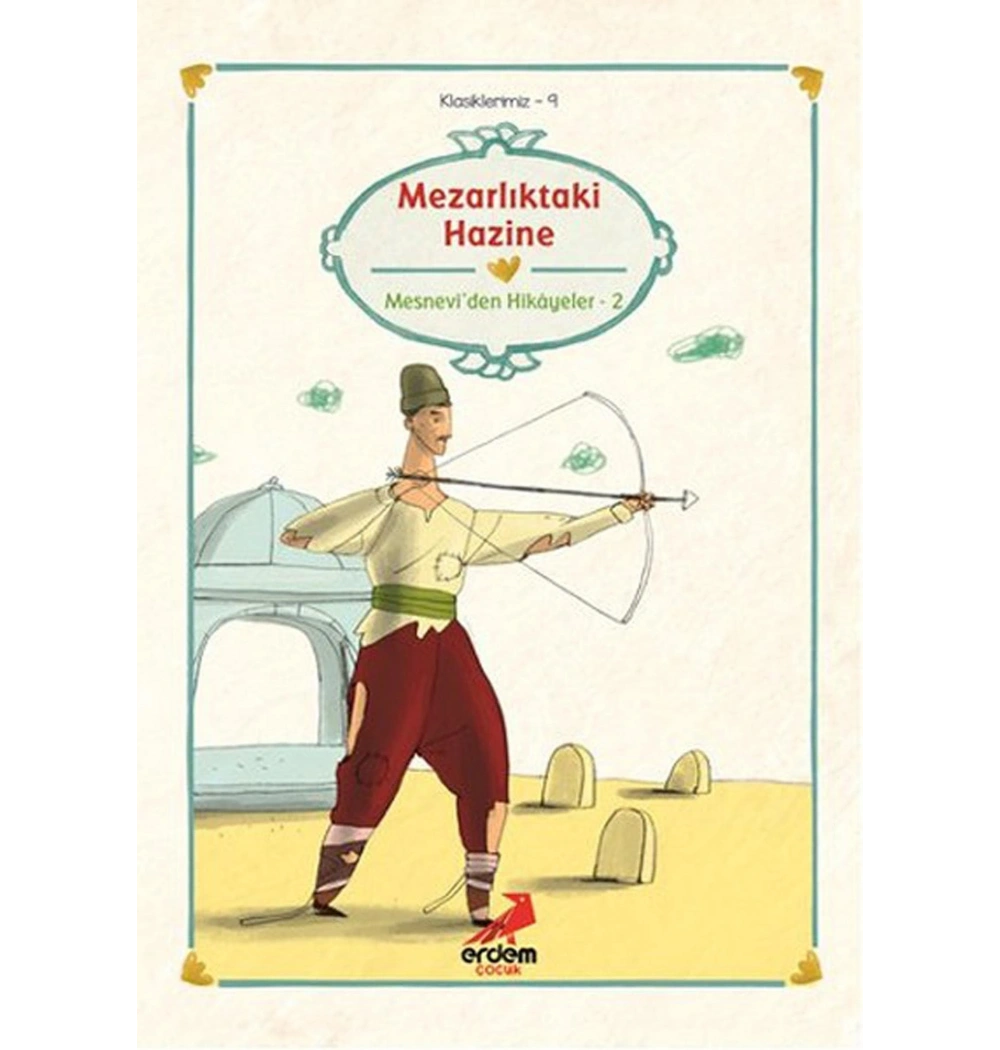 Mezarlıktaki Hazine Erdem Çocuk