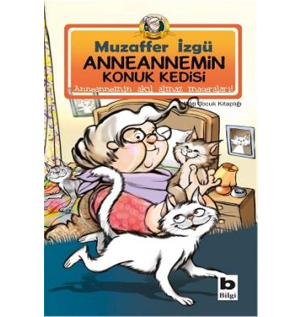 Anneannemin Konuk Kedisi - Muzaffer İzgü   Bilgi