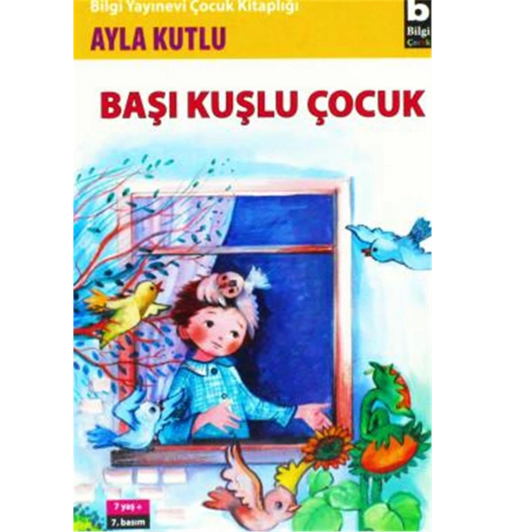 Başı Kuşlu Çocuk    Ayla Kutlu    Bilgi