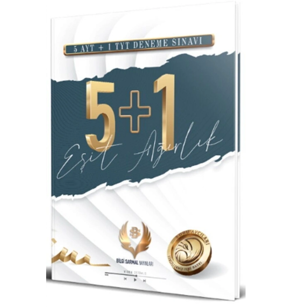 TYT AYT EŞİT AĞIRLIK 5 AYT 1 TYT DENEME SINAVI BİLGİ SARMAL
