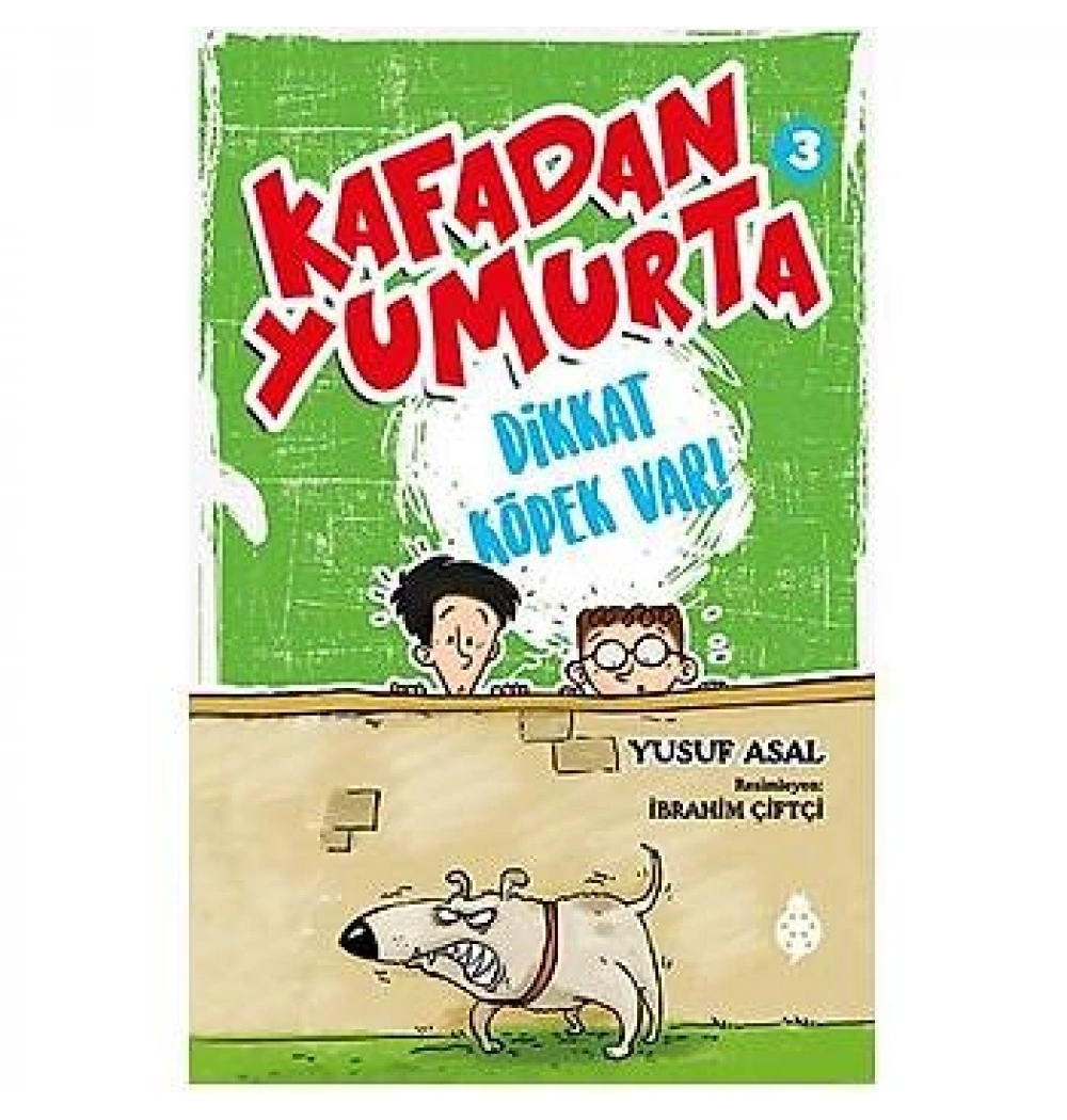 Kafadan Yumurta 3 Dikkat Köpek Var Uğurböceği