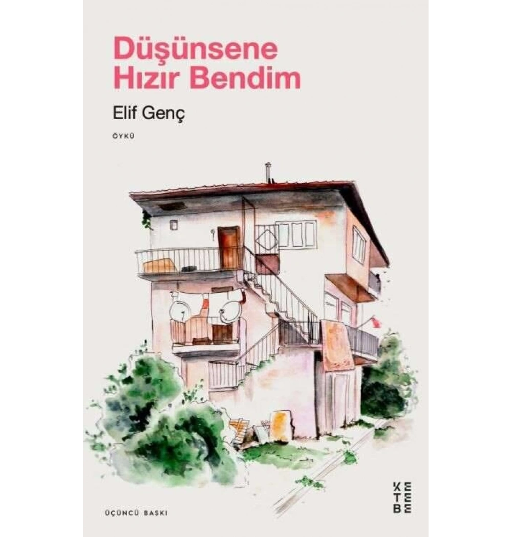 Düşünsel Hızır Bendim Elif Genç Ketebe