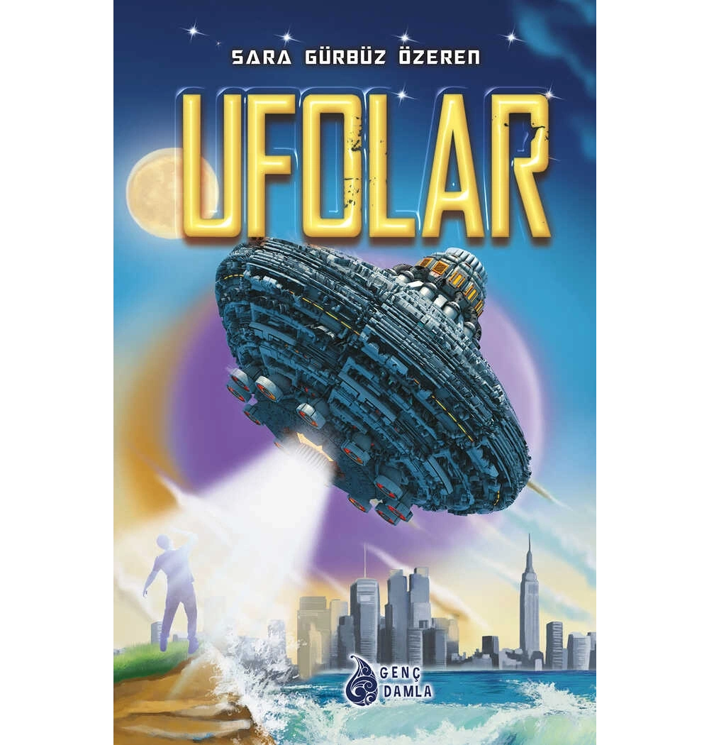 Ufolar Sara Gürbüz Özeren Damla Yayın