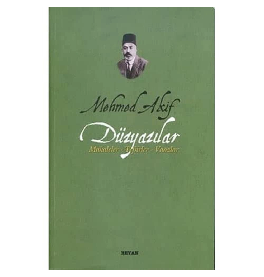 Düzyazılar. M.Akif Ersoy   Beyan