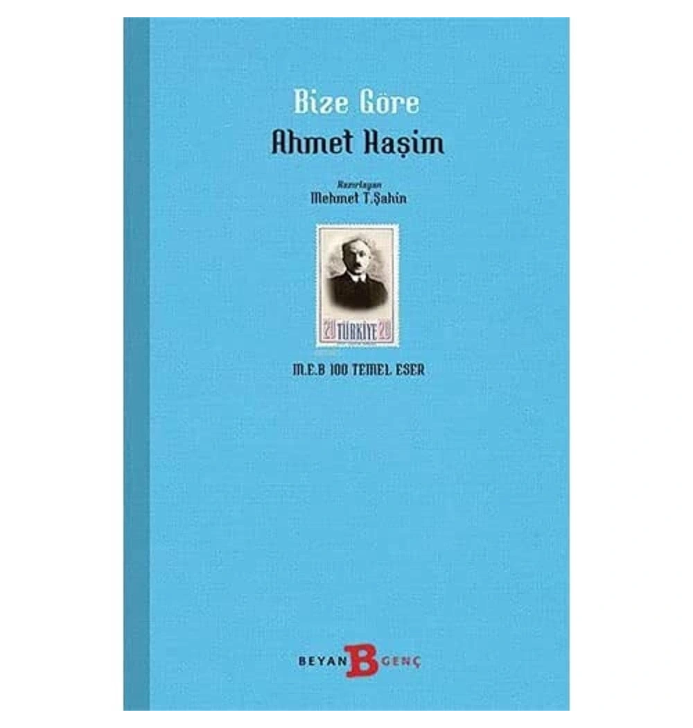 Bize Göre Ahmet Haşim  Beyan Yayın