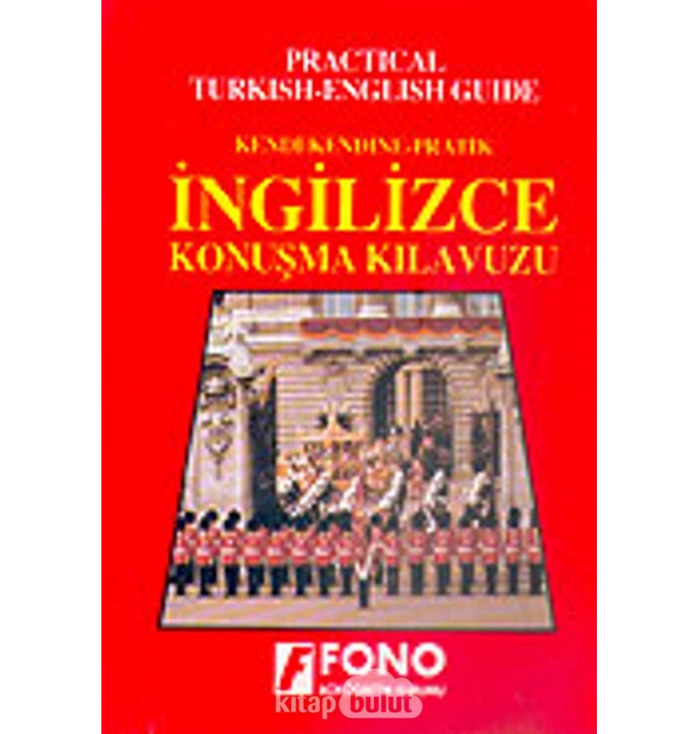 İngilizce Konuşma Kılavuzu - Fono