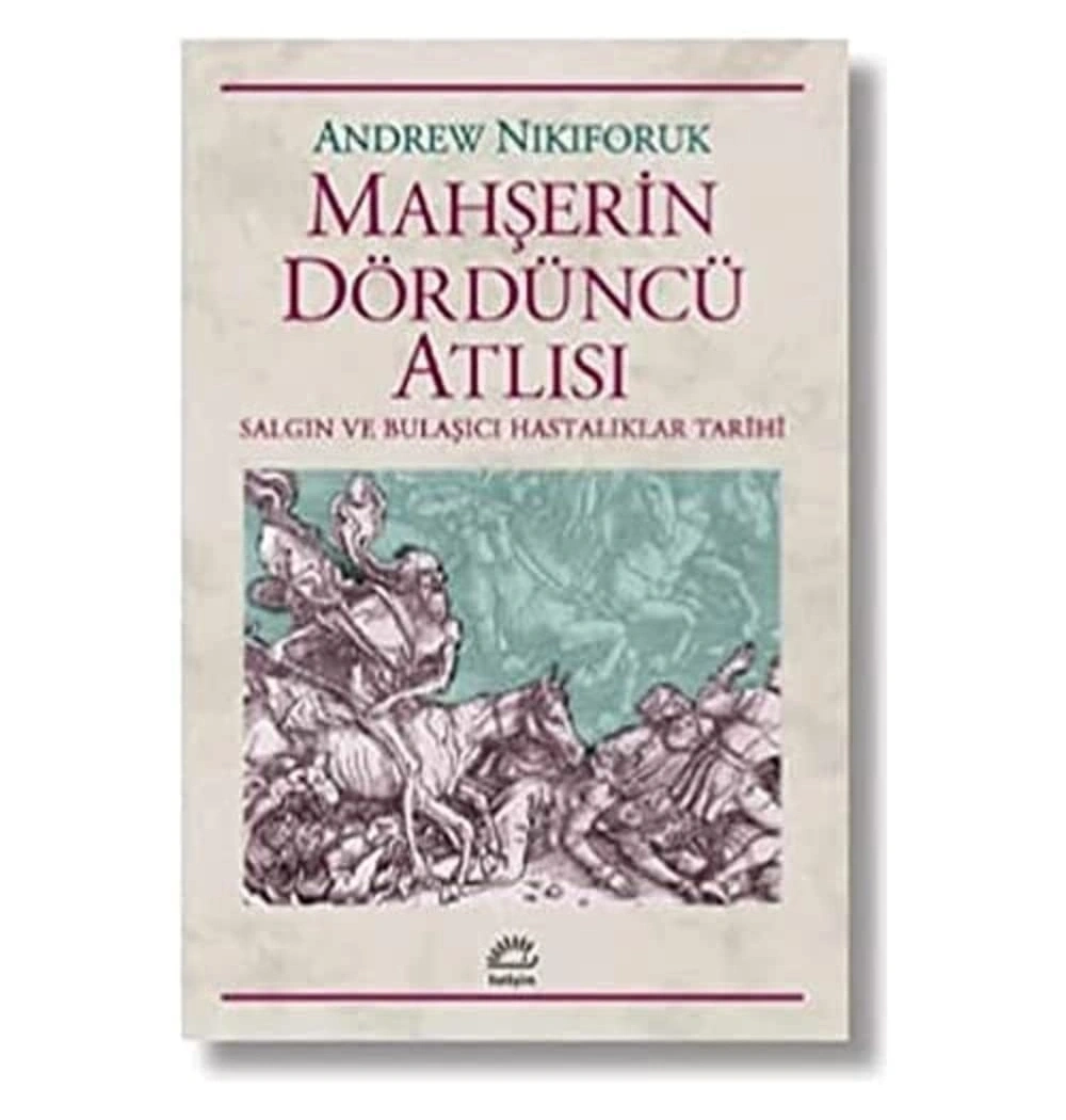 Mahşerin Dördüncü Atlısı   Andrew Nıkıforuk  İletişim