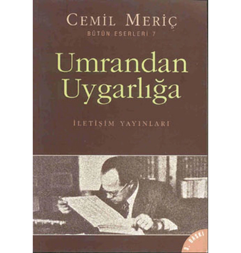 Umrandan Uygarlığa  Cemil Meriç   İletişim