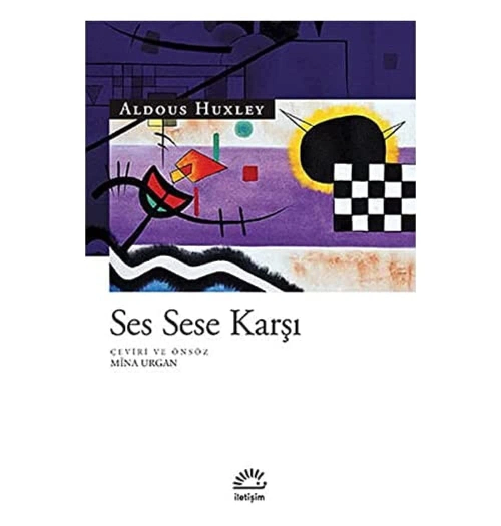 Ses Sese Karşı.Aldous Huxley   İletişim