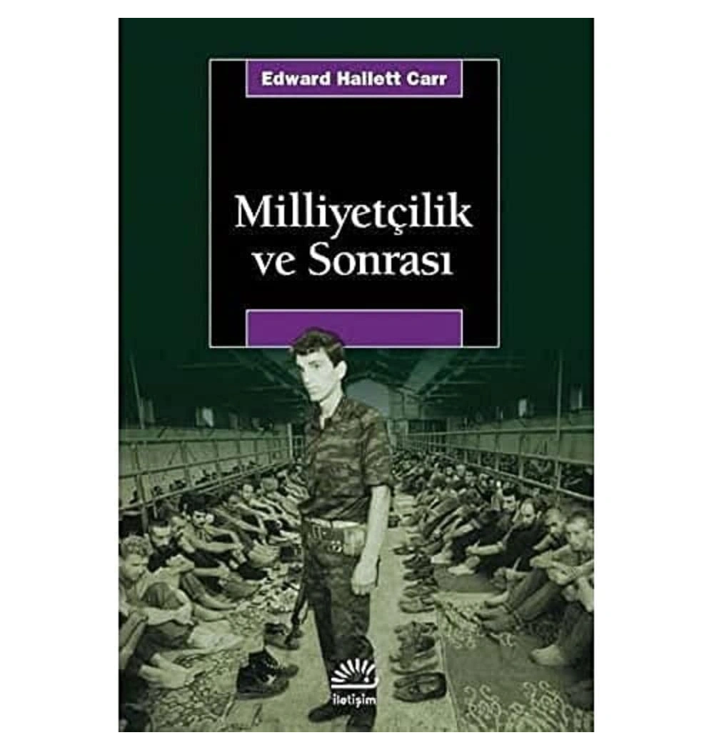 Milliyetçilik Ve Sonrası  İletişim