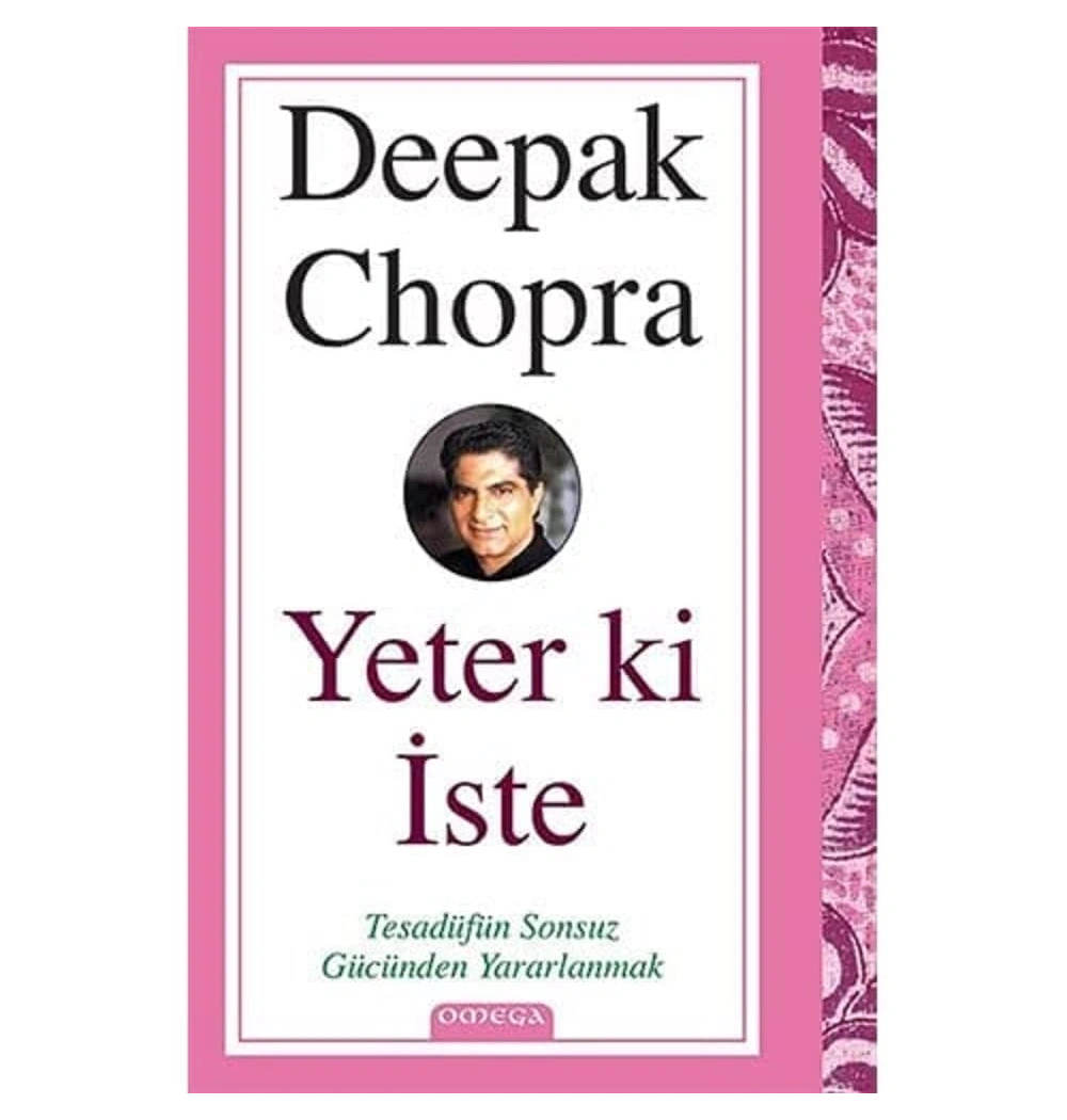 Yeterki İste   Deepak Chopra  Omega