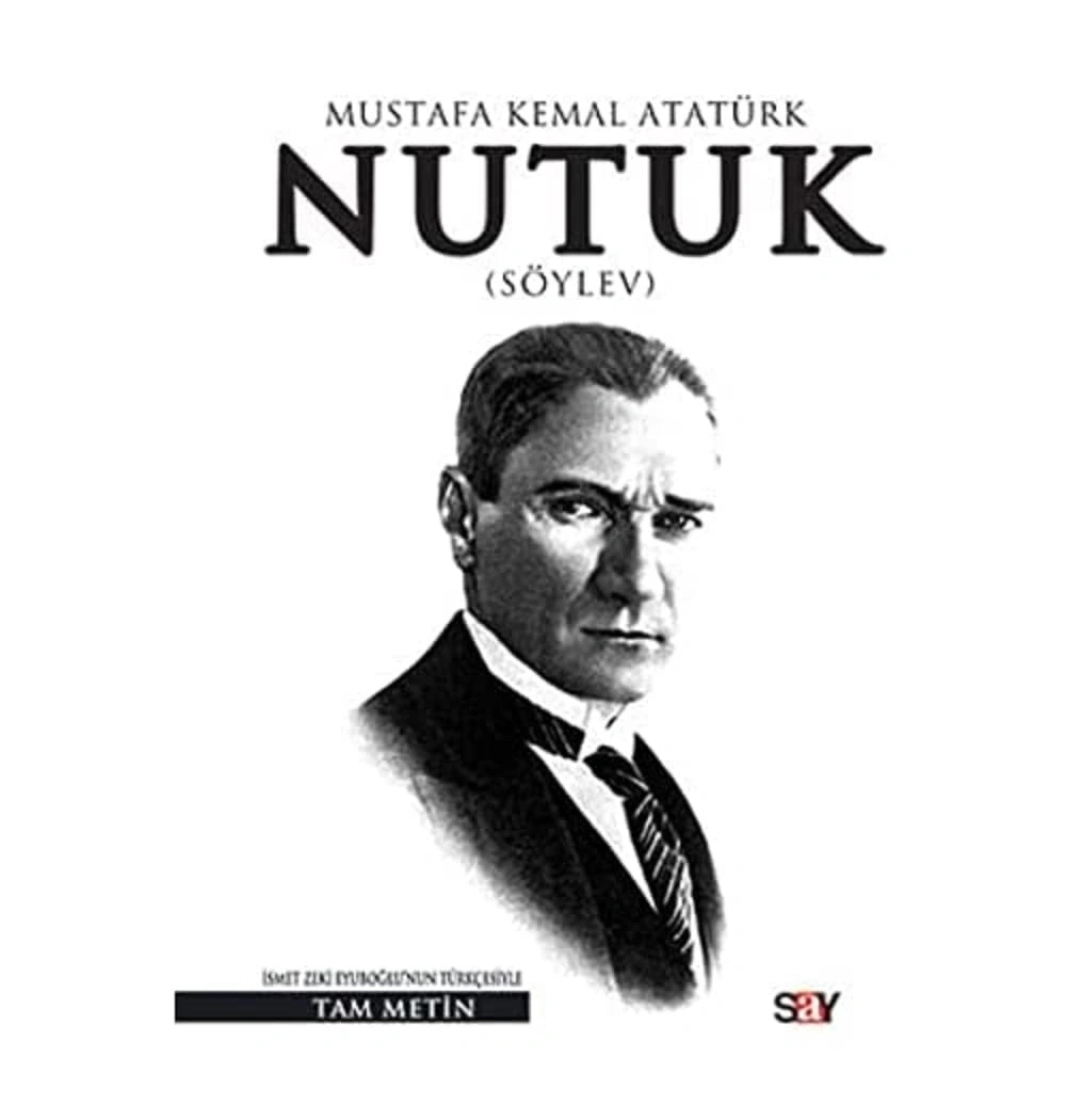 Nutuk Söylev Tam Metin Say Yayın