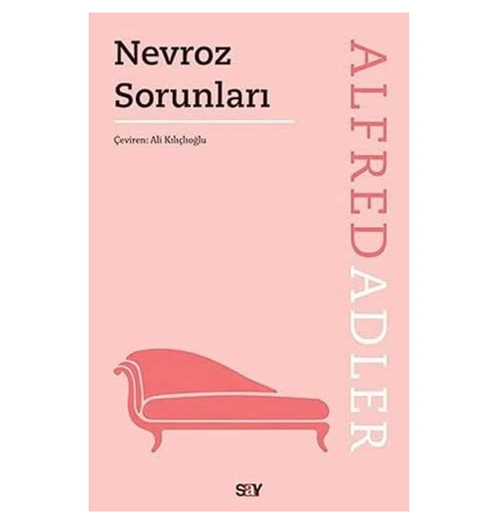 Nevroz Sorunları Alfred Adler - Say