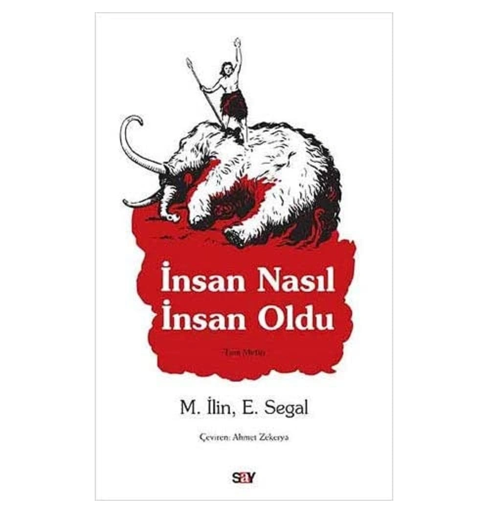 İnsan Nasıl İnsan Oldu   M.İlin   Say