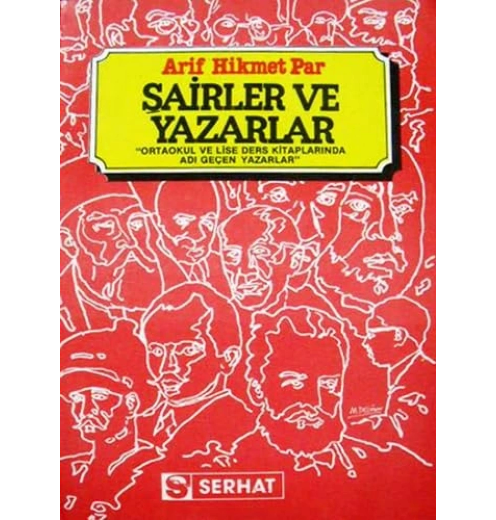 Şairler Ve Yazarlar - A.H.Par - Serhat