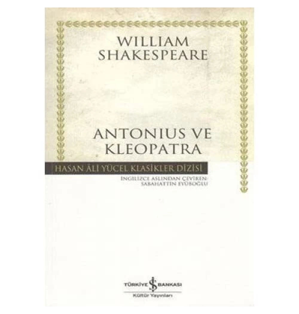Antonıus Ve Kleopatra  W.  Shakespeare    İş Bankası