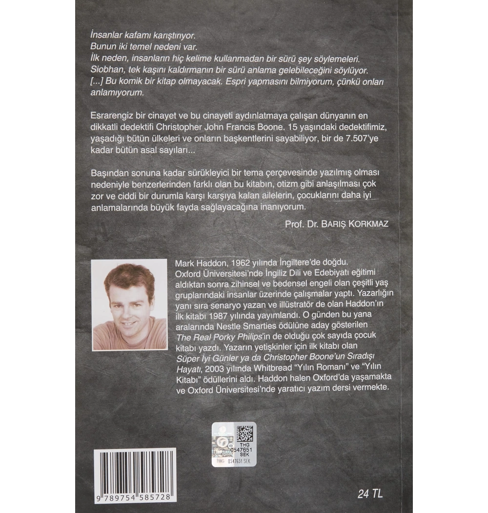 Süper İyi Günler / M.Haddon T.İş Bankası Kültür Yay.