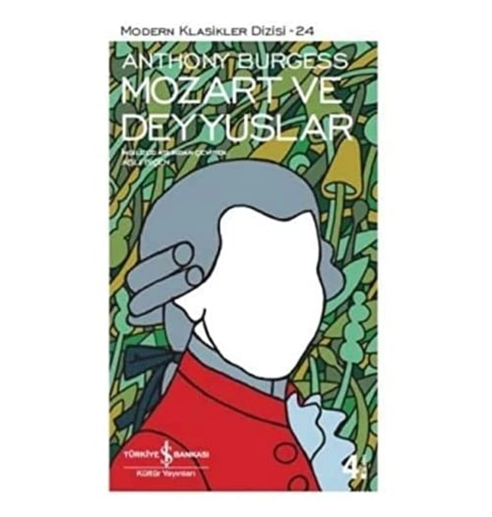 Mozart Ve Deyyuslar    A.Burgess     İş Bankası
