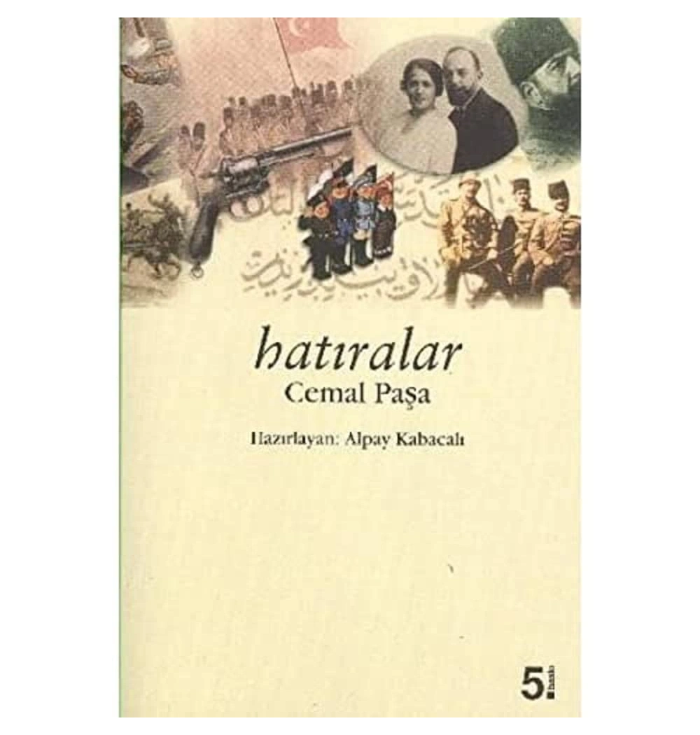 Hatıralar  Cemal Paşa  İş Bankası