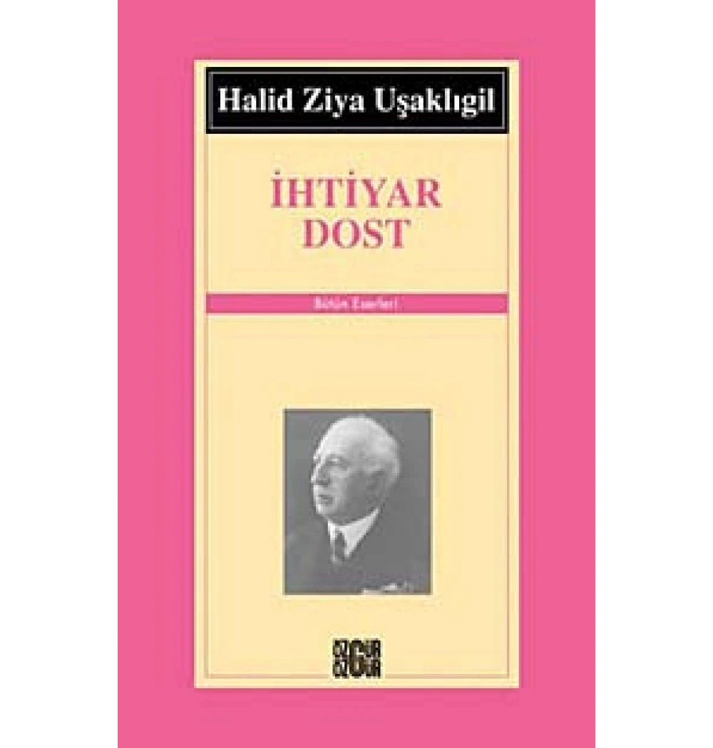 İhtiyar Dost / H.Z.Uşaklıgil Özgür Yay.