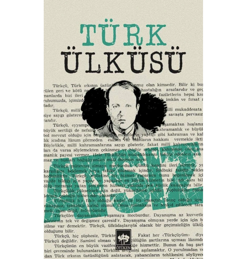 Türk Ülküsü - Hüseyin Nihal Atsız - Ötüken