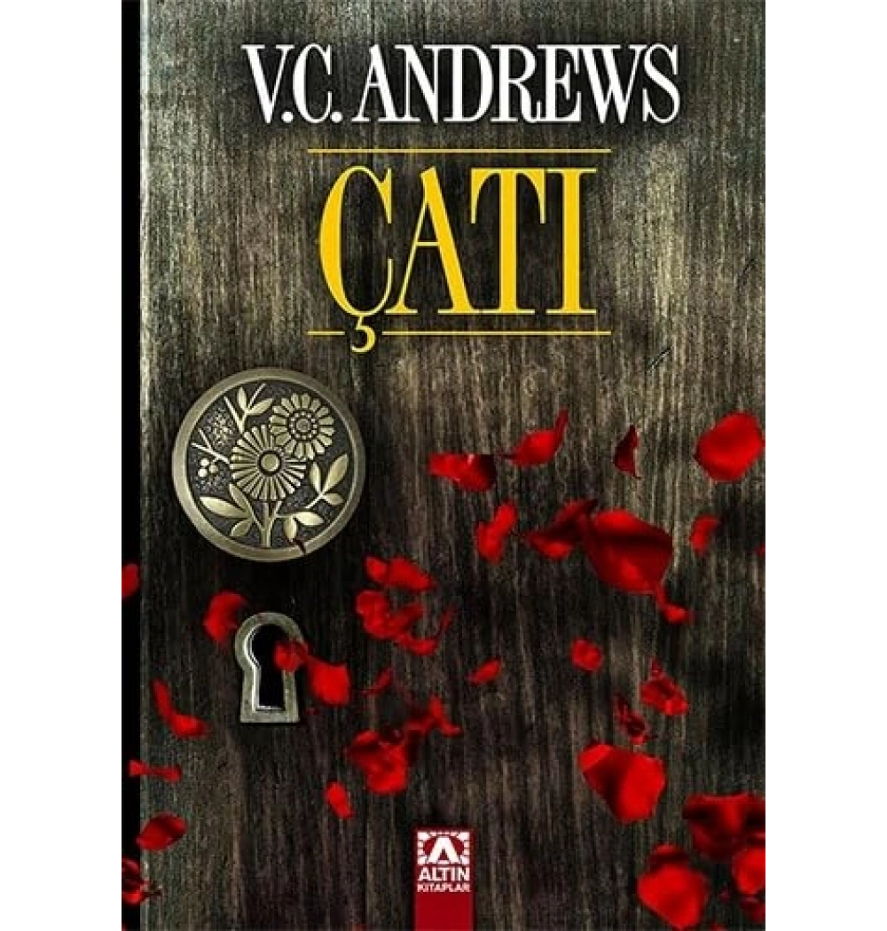 ÇATI / V.C.ANDREWS ALTIN KİTAP