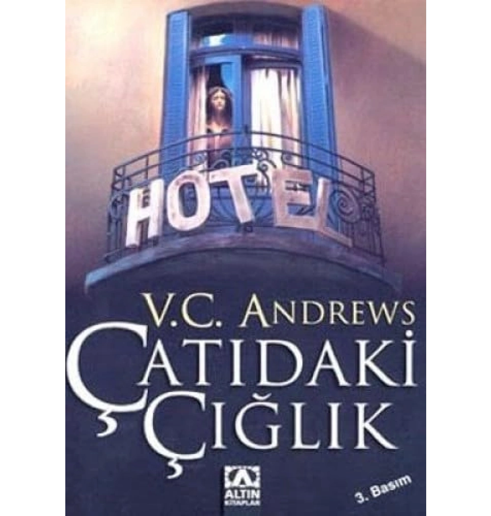Çatıdaki Çığlık / V. C. Andrws Altın Kitap