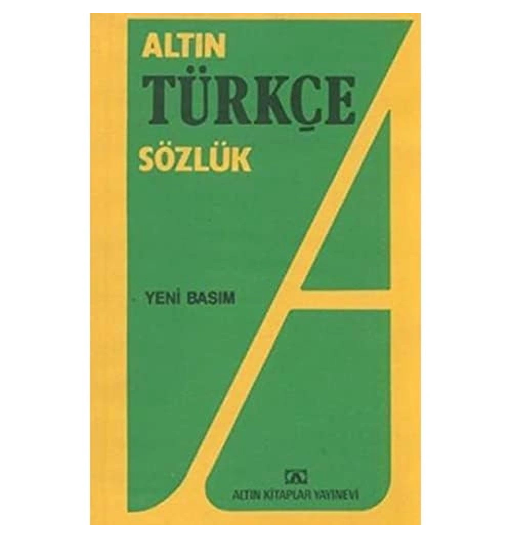 Altın Türkçe Sözlük Li̇Se 1.Hm
