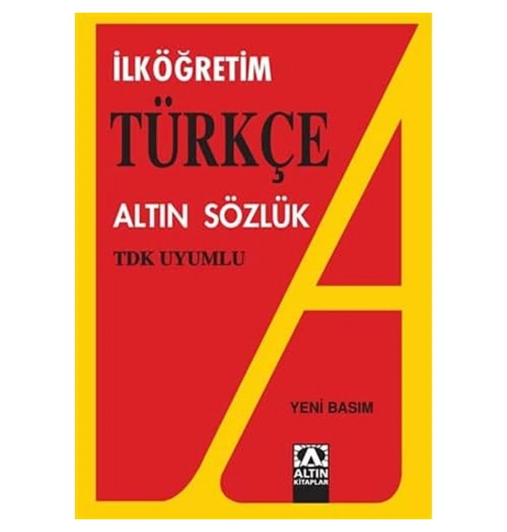 İlköğreti̇M Türkçe Altın Sözlük - 2. Hamur - Altın Ki̇Taplar