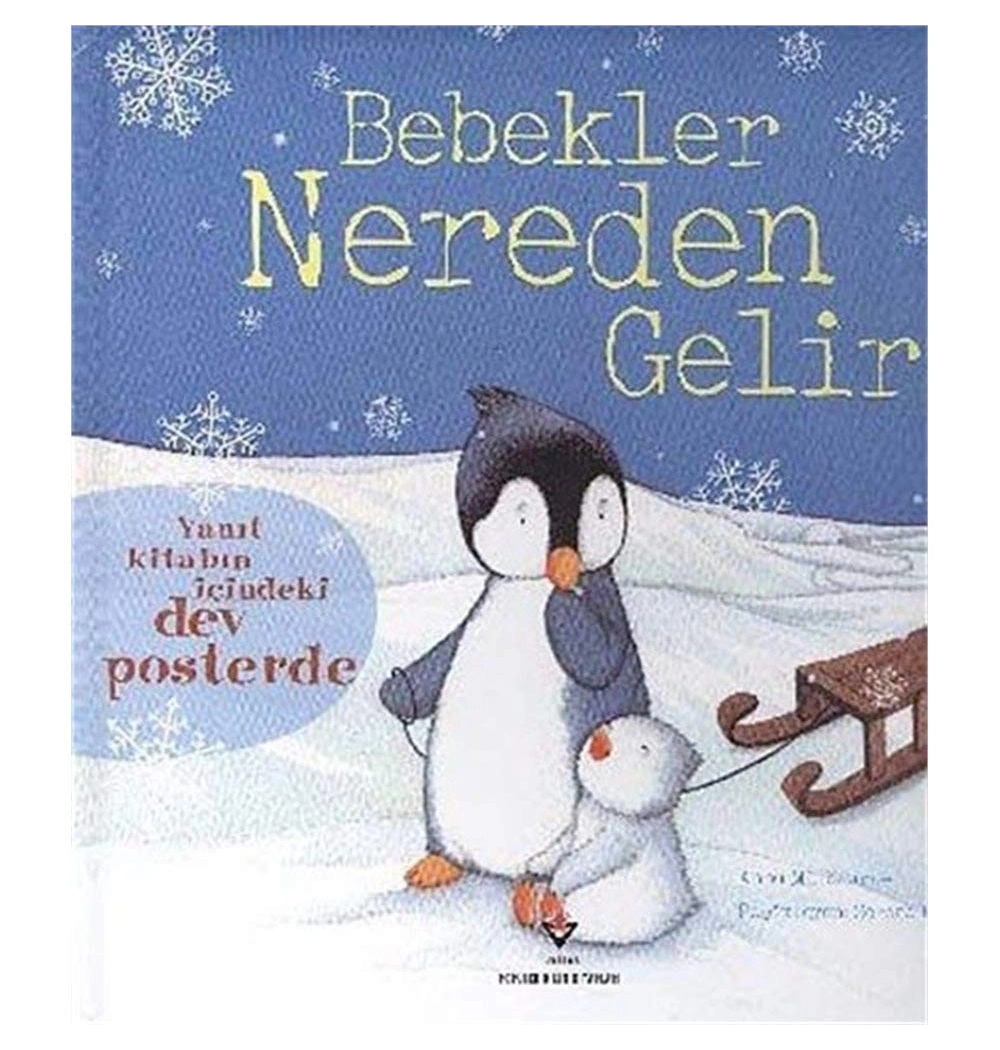 Bebekler Nereden Gelir 3+Yaş   Tübitak