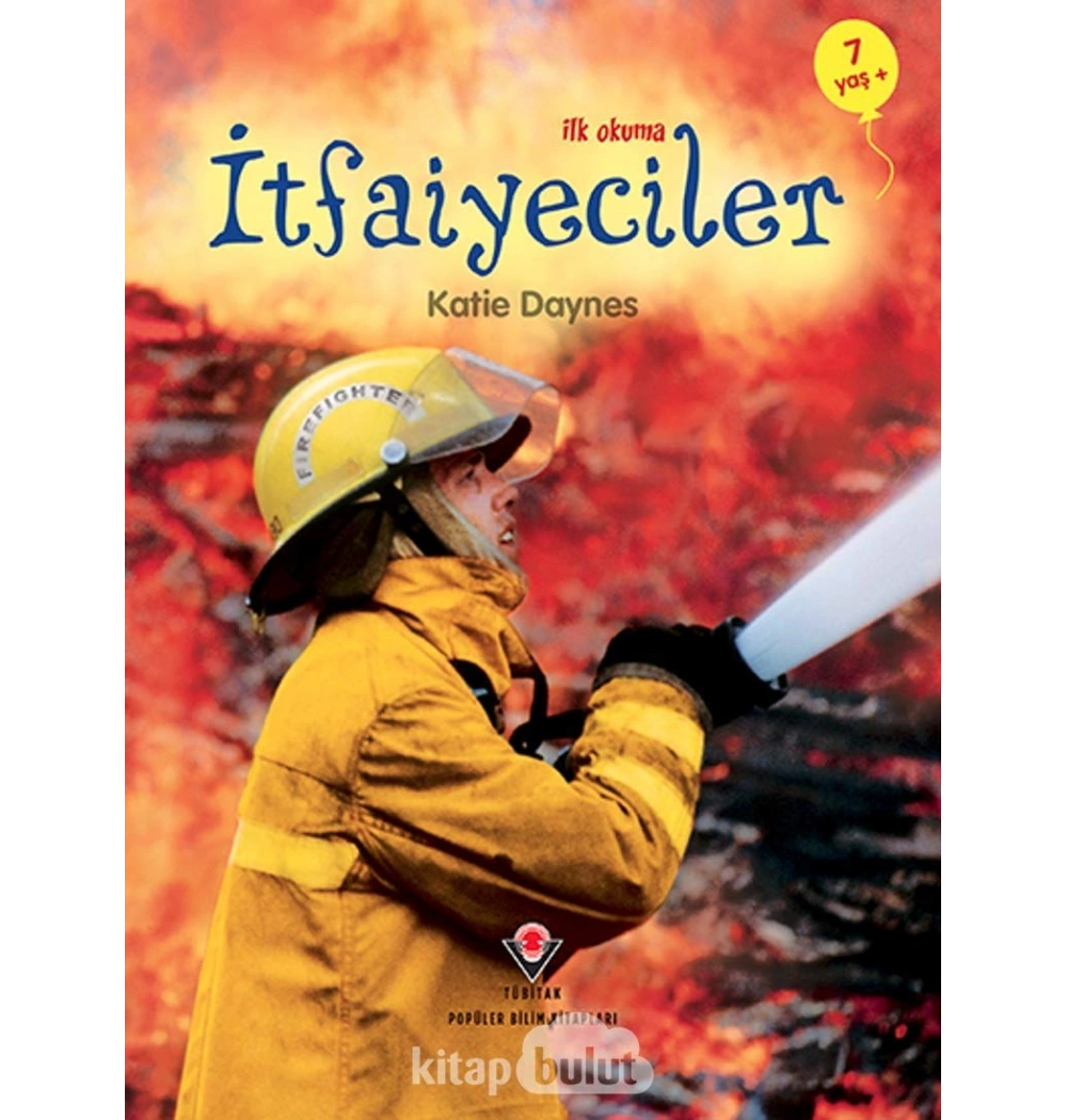 İlokokuma İtfaiyeciler 7 Yaş   Tübitak