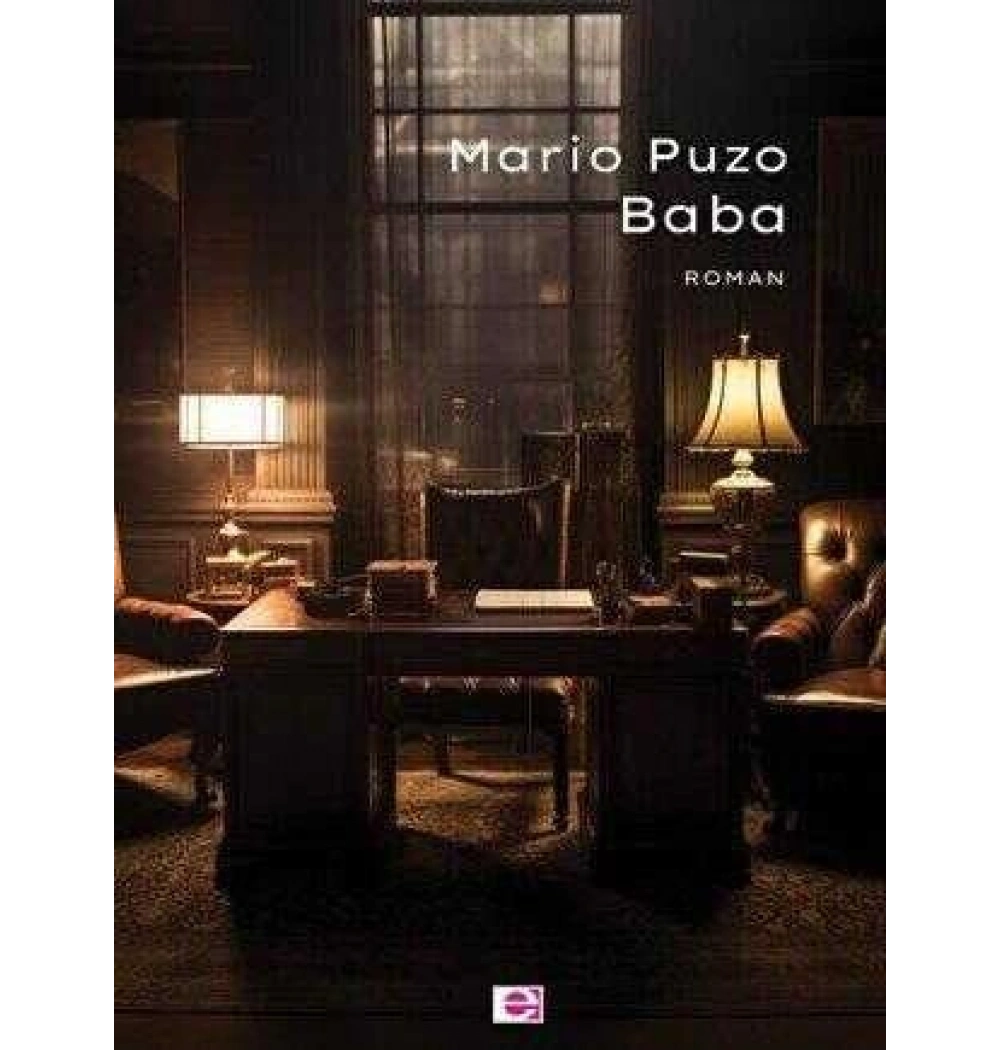 Baba. Mario Purzo   Eyayın