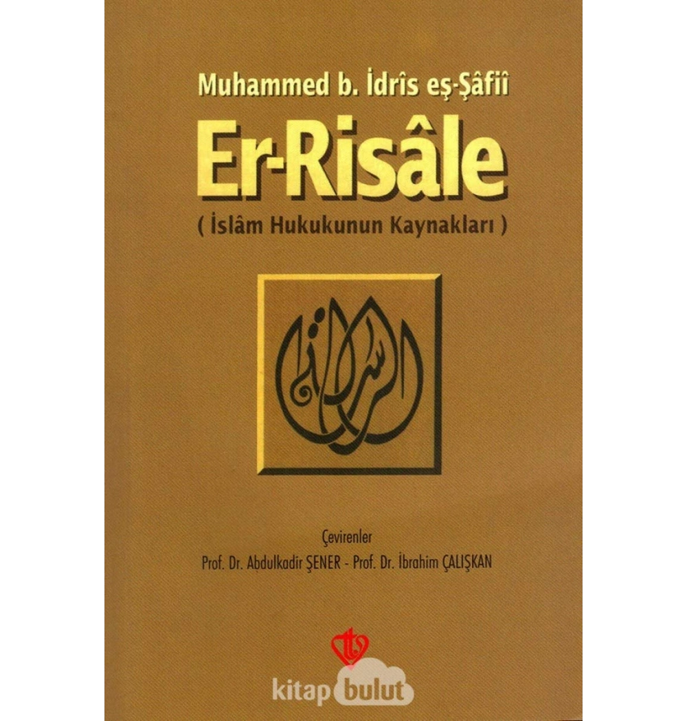 Errisale.Muhammed B.İdris Eş Şafii- Tdv