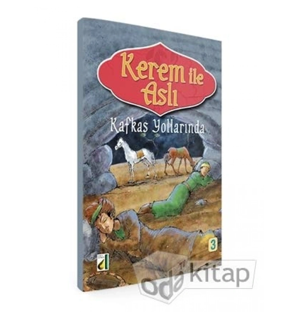 Kafkas Yollarında - Kerem İle Aslı Seri 3 - Damla