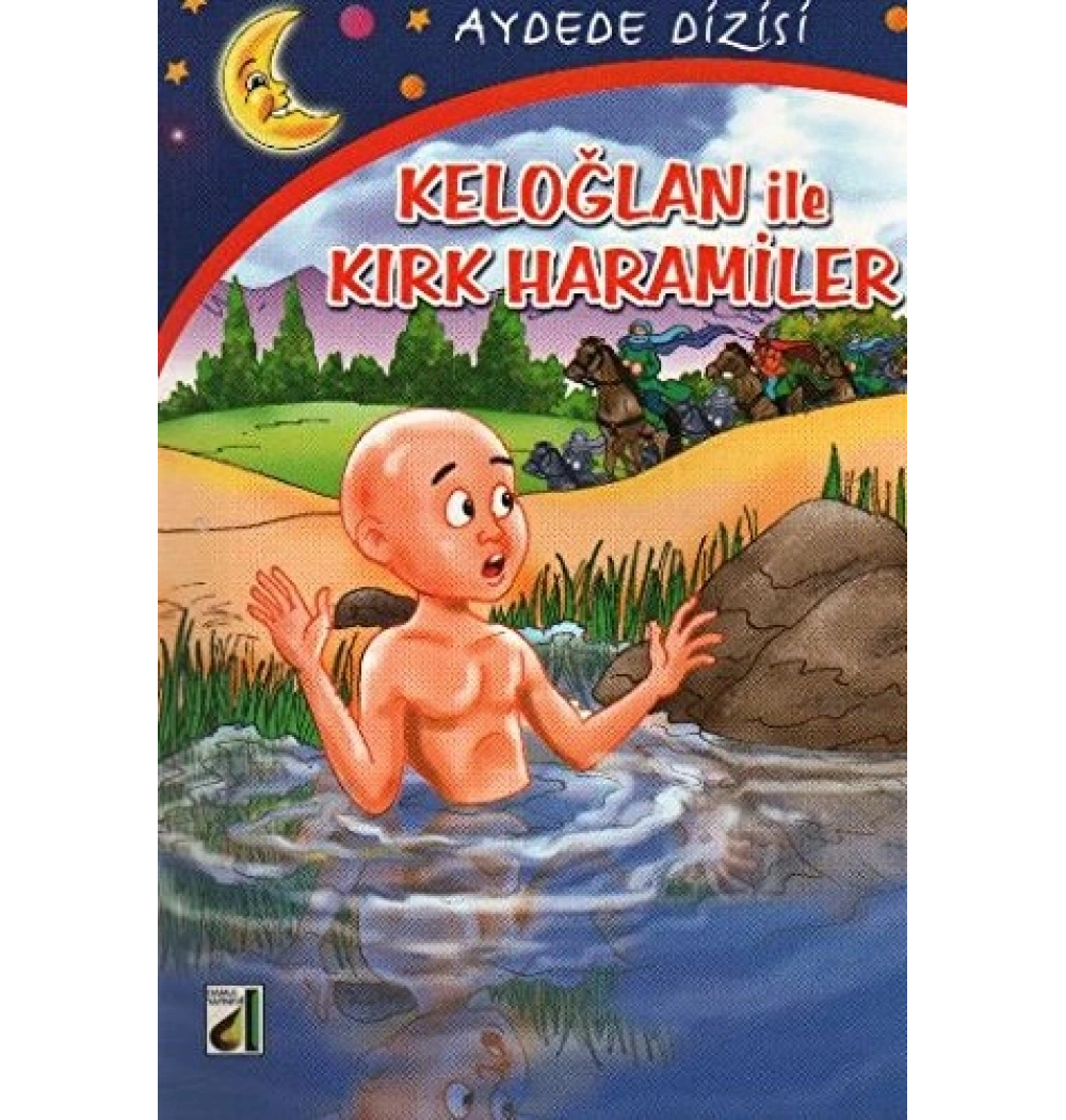 Keloğlan İle Kırk Haramiler   Damla