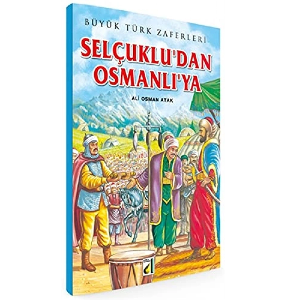 Selçukludan Osmanlıya - Büyük Türk Zaferleri 2 - Damla Yayın