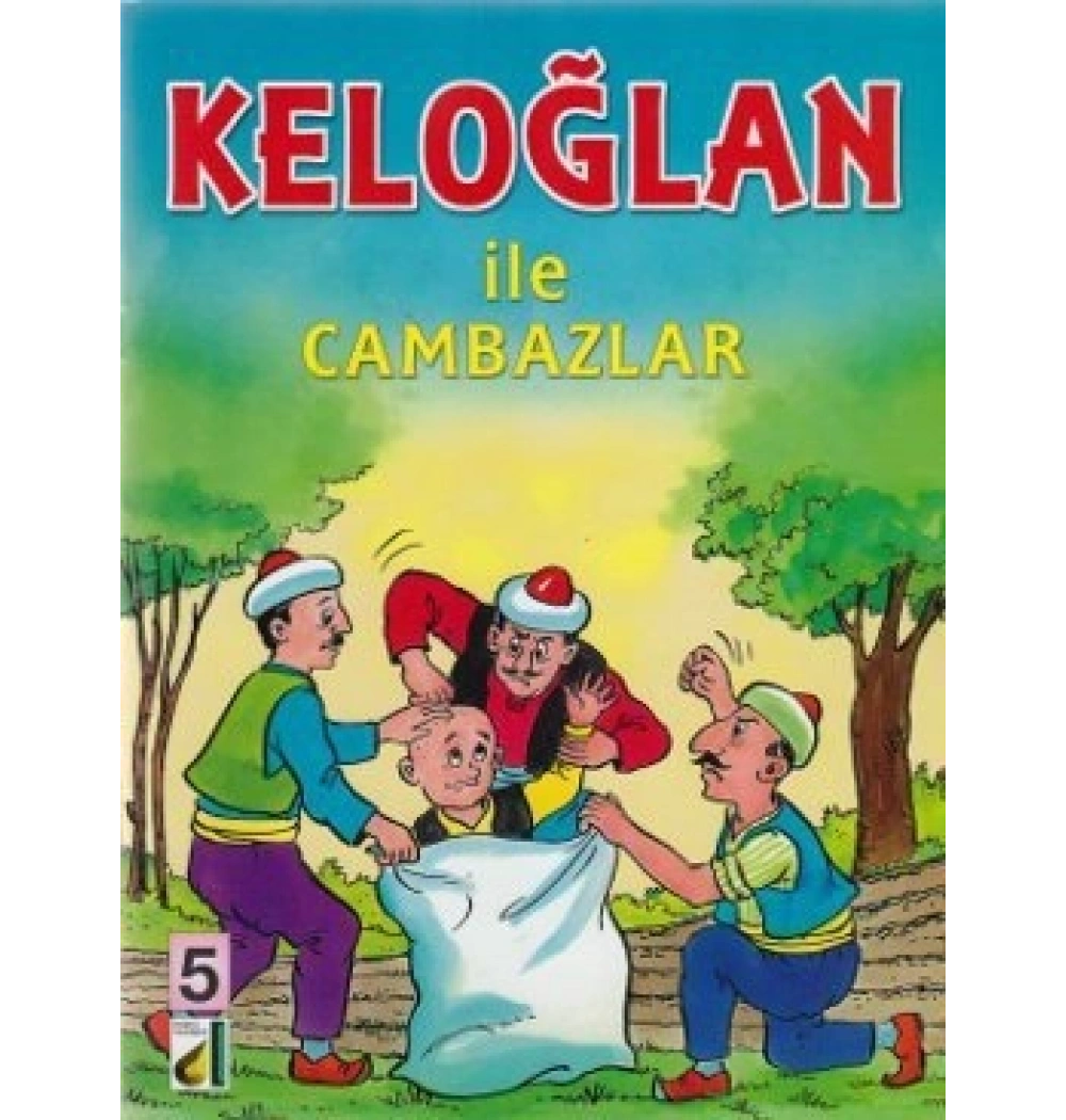 Keloğlan İle Cambazlar - Keloğlan Serisi 5 - Damla