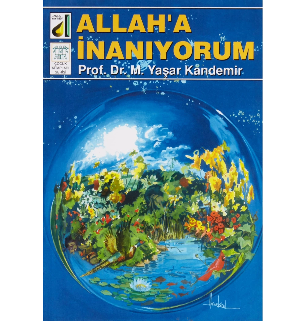 Allaha İnaniyorum - Dinim Serisi 1 - Damla