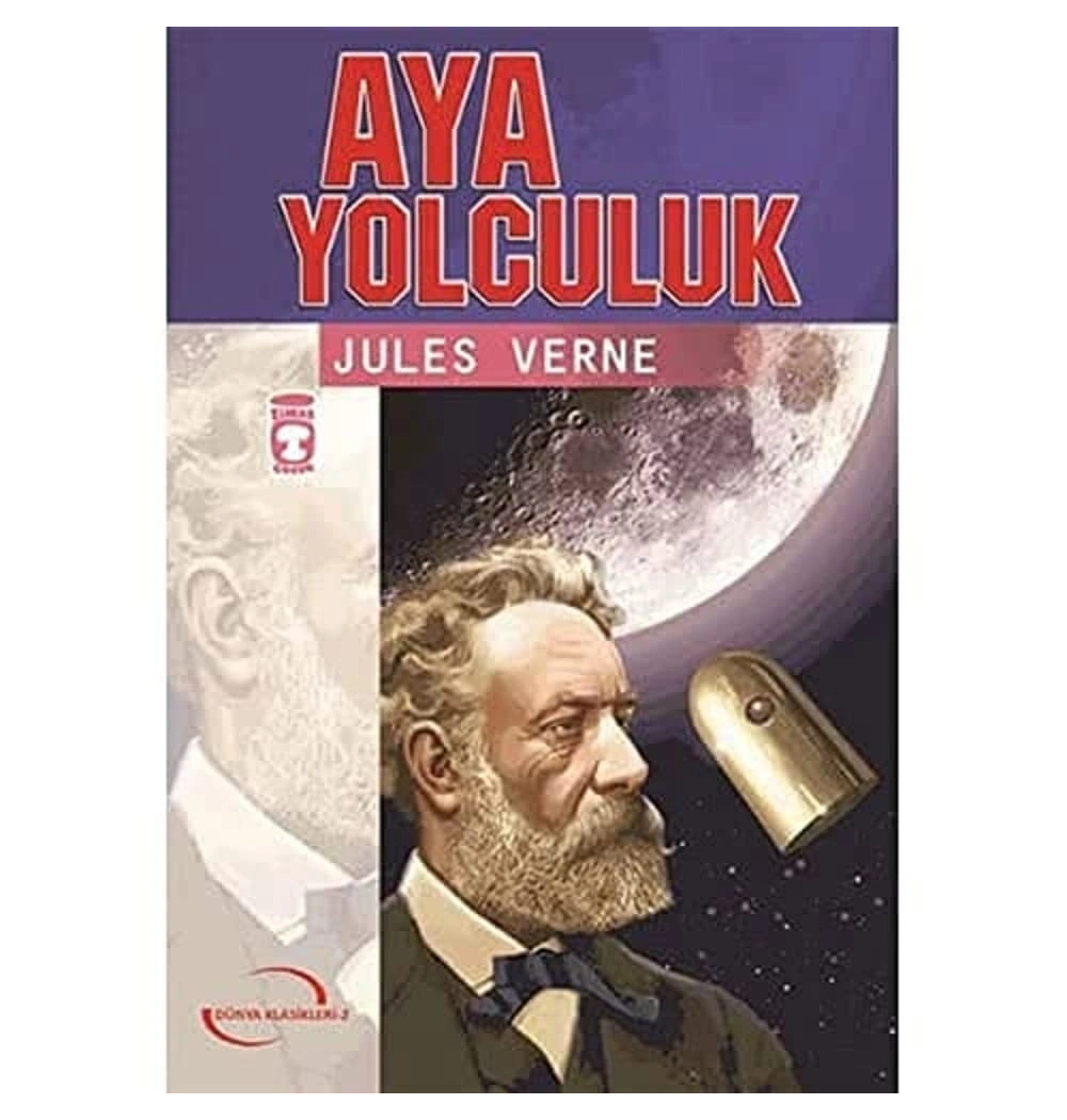 Aya Yolculuk. Jules Verne    Timaş