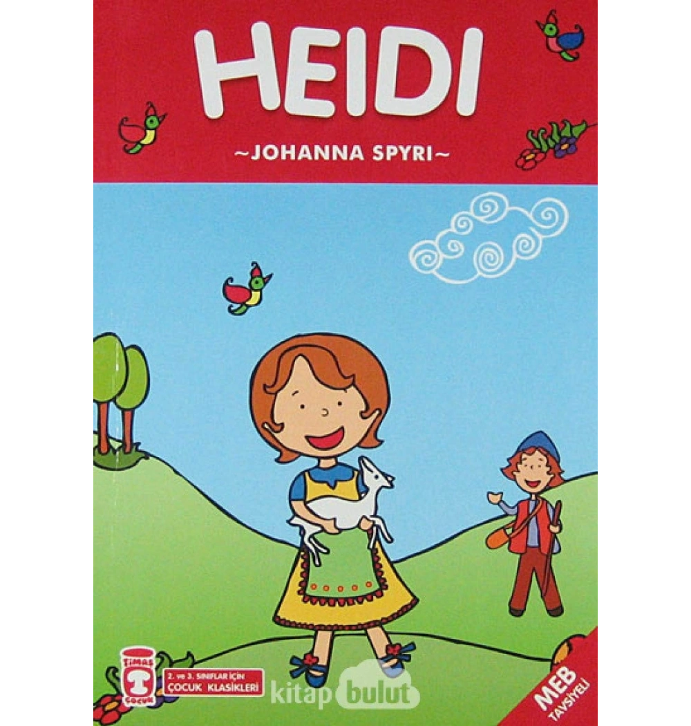 Heıdı  2-3.Sınıf Çocuk Klasikleri    Timaş