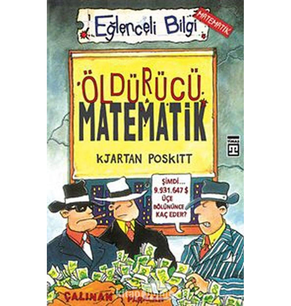 Öldürücü Matematik   Timaş