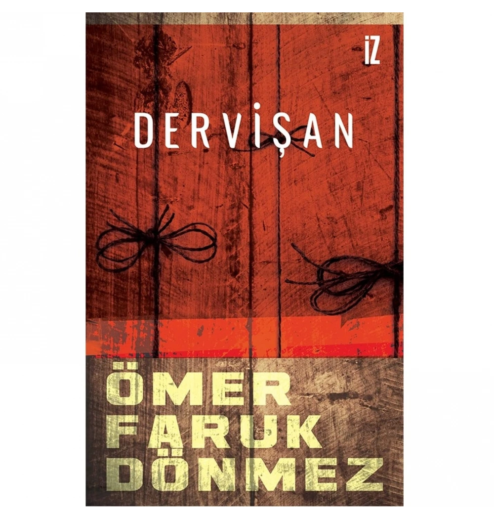 Dervişan Ömer Faruk Dönmez  İz Yayıncılık