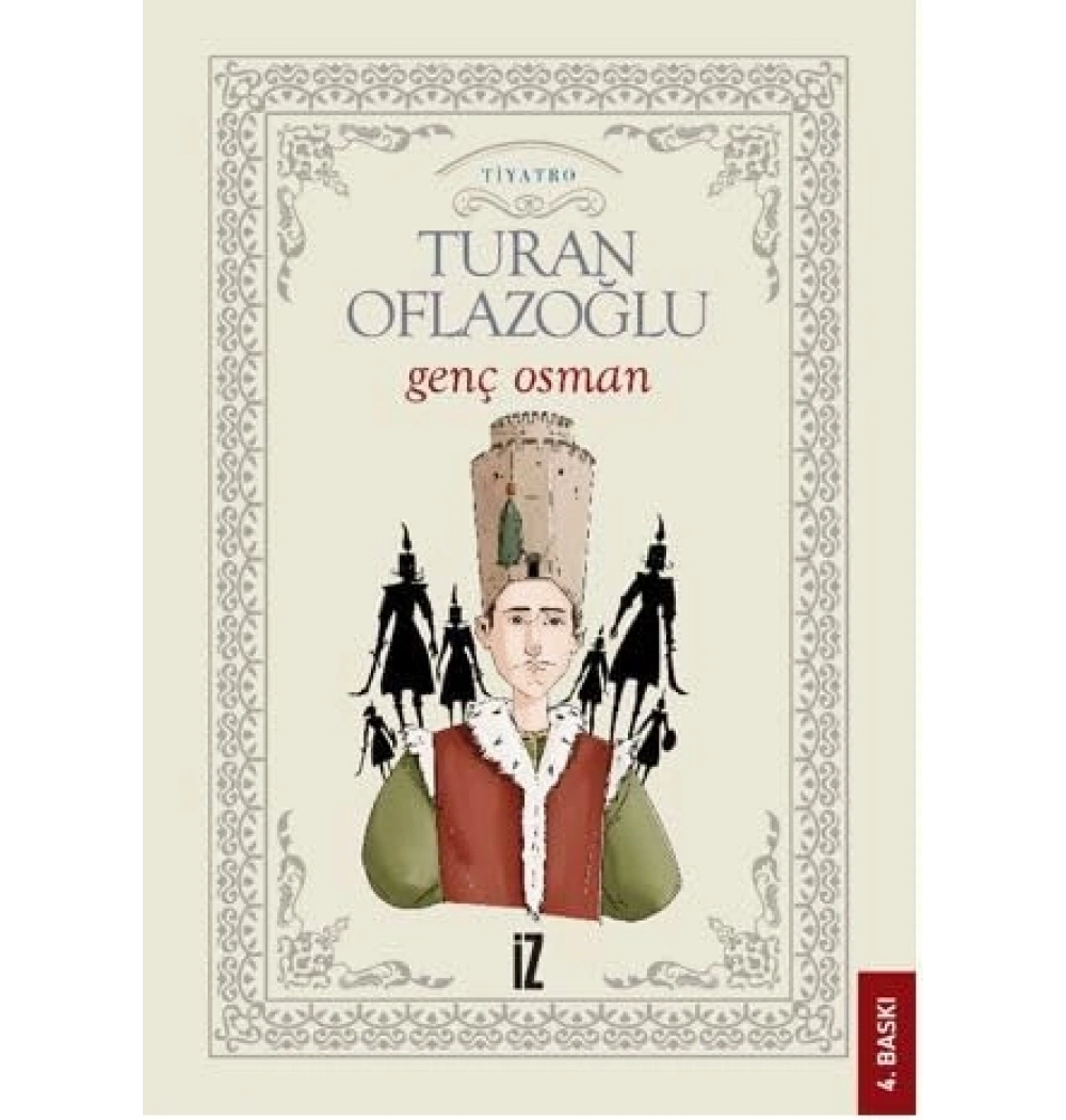 Genç Osman  A.Turan Oflazoğlu   İz